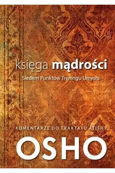 Księga mądrości. Siedem Punktów Treningu Umysłu