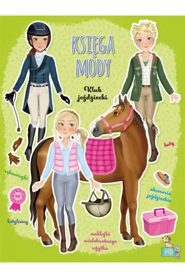 Klub jeździecki. Księga mody