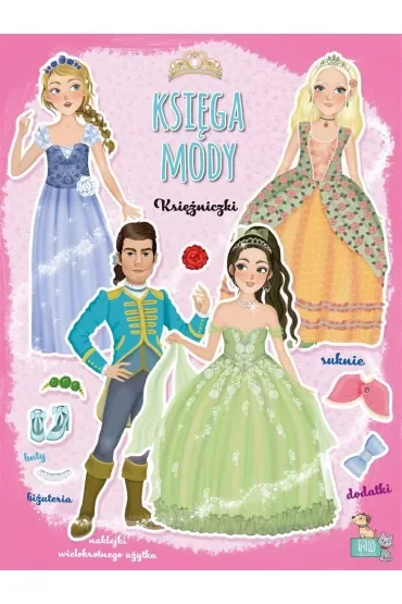 Księżniczki. Księga mody