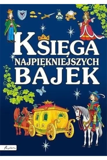 Księga najpiękniejszych bajek