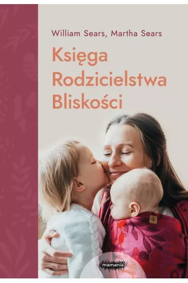Księga Rodzicielstwa Bliskości