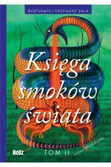 Księga smoków świata. Tom 2