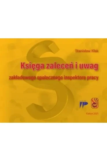 Księga zaleceń i uwag zakładowego społecznego inspektora pracy