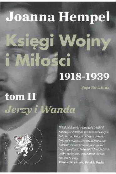 Księgi Wojny i Miłości. 1918-1939. Tom 2 Jerzy i Wanda
