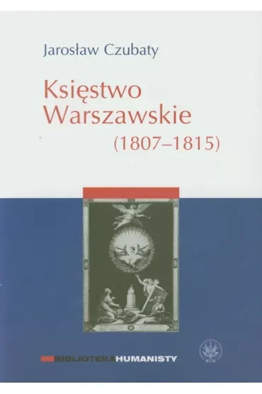 Księstwo Warszawskie (1807-1815)