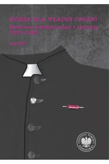 Księża dla władzy groźni