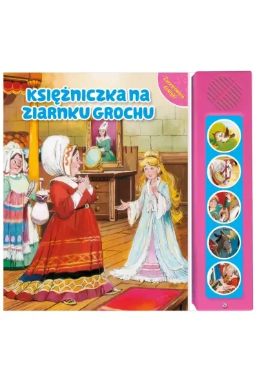 Księżniczka na ziarnku grochu. Zaczarowane dźwięki!