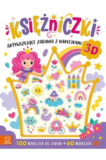 Księżniczki. Aktywizujące zadania z naklejkami 3D