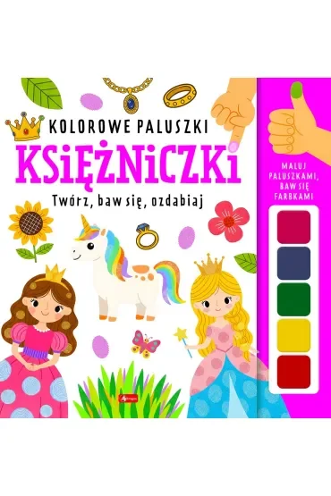 Księżniczki. Kolorowe paluszki