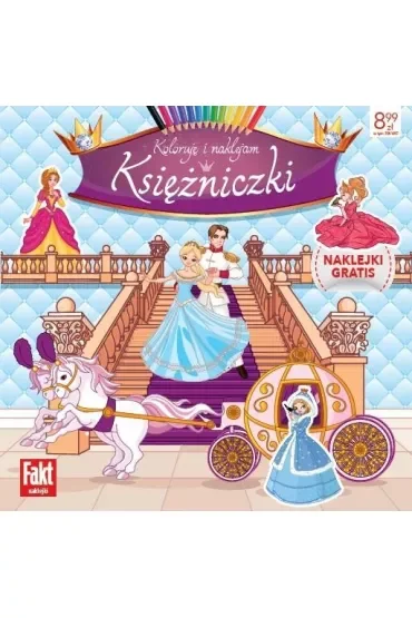 Księżniczki. Koloruję i naklejam