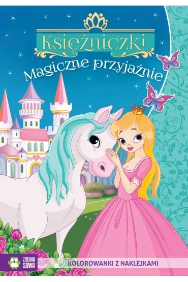 Księżniczki. Magiczne przyjaźnie