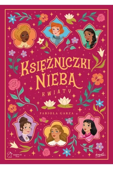 Księżniczki Nieba. Kwiaty