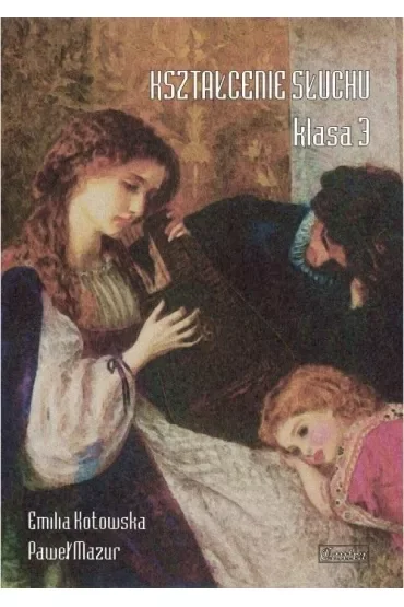 Kształcenie słuchu klasa 3