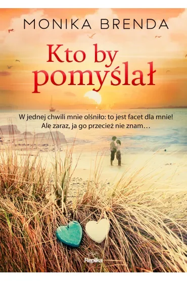 Kto by pomyślał