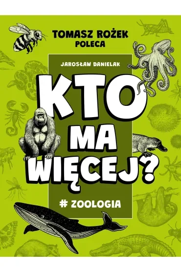 #Zoologia. Kto ma więcej?