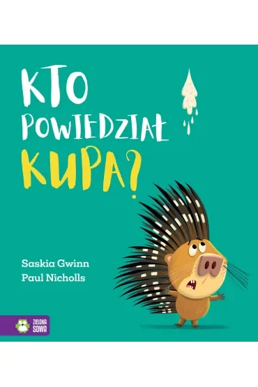 Kto powiedział kupa?