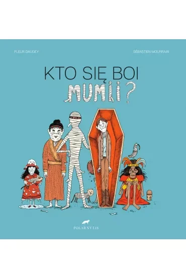 Kto się boi mumii