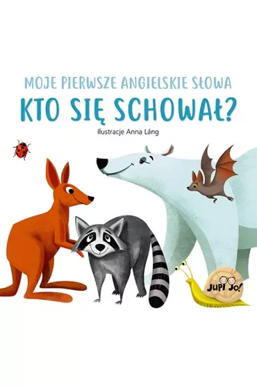 Kto się schował? Moje pierwsze angielskie słowa
