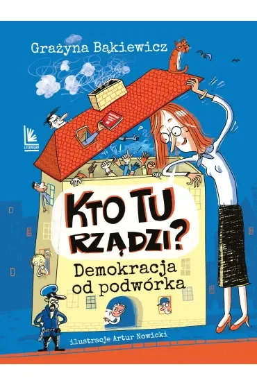 Kto tu rządzi? Demokracja od podwórka