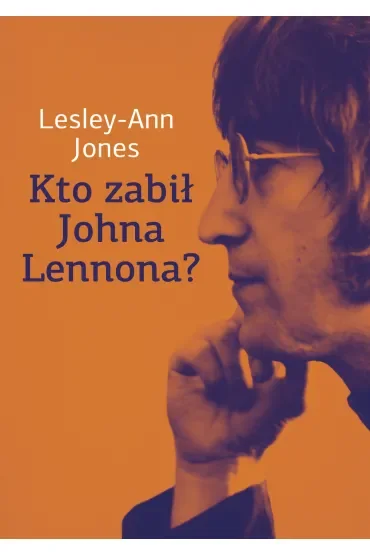 Kto zabił Johna Lennona?