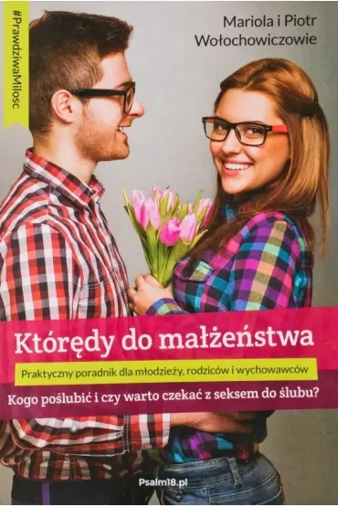Którędy do małżeństwa