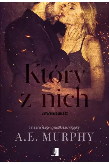 Który z nich. Zamarznięte serce. Tom 2