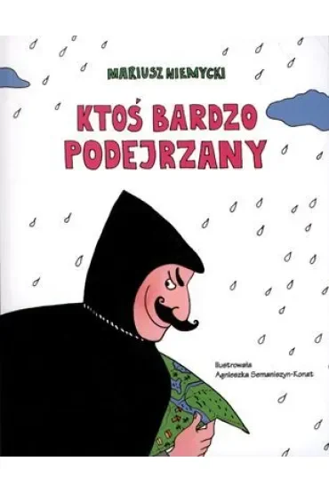 Ktoś bardzo podejrzany