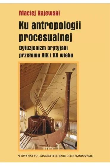 Ku antropologii procesualnej
