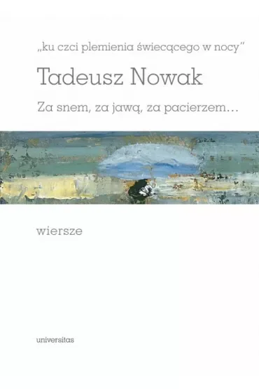 Ku czci plemienia świecącego w nocy