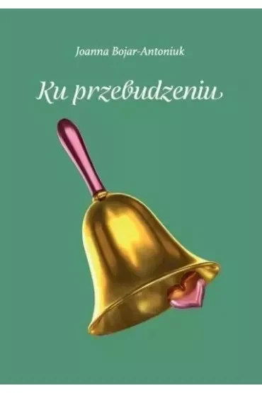 Ku przebudzeniu