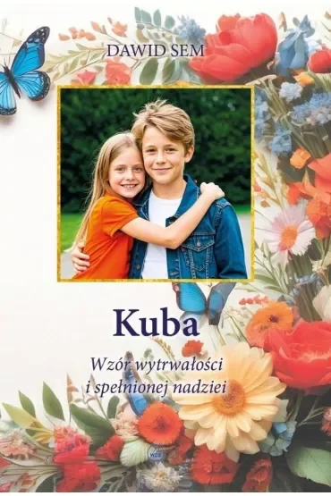 Kuba. Wzór wytrwałości i spełnionej nadziei
