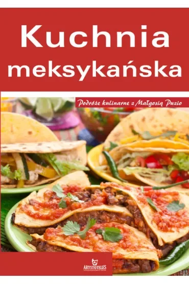 Kuchnia Meksykańska