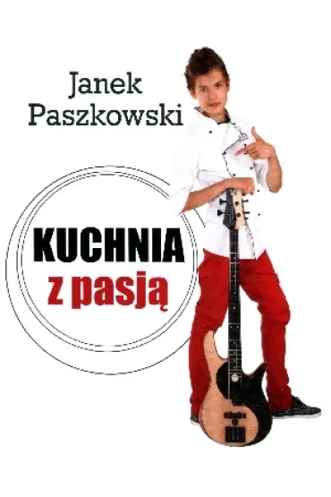 Kuchnia z pasją
