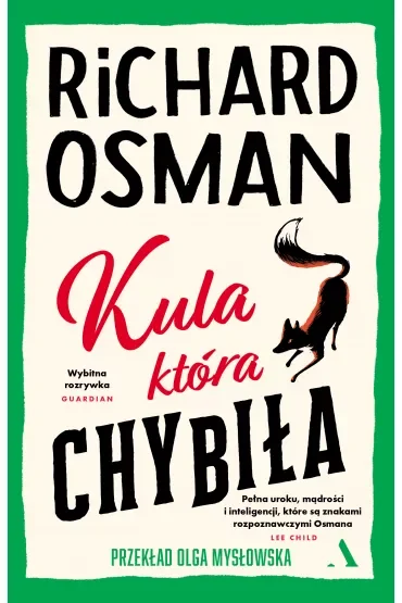 Kula, która chybiła. Czwartkowy Klub Zbrodni. Tom 3