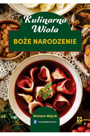 Kulinarna Wiola. Boże Narodzenie