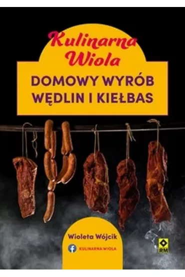 Kulinarna Wiola Domowy wyrób wędlin