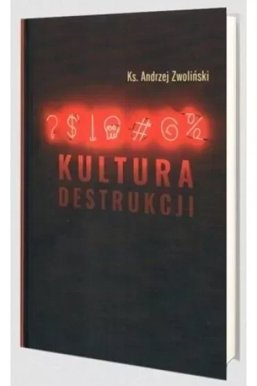 Kultura destrukcji