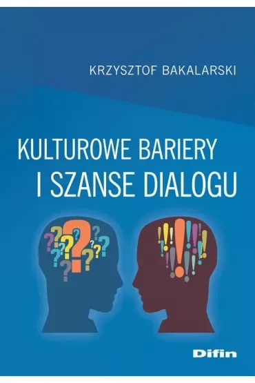 Kulturowe bariery i szanse dialogu