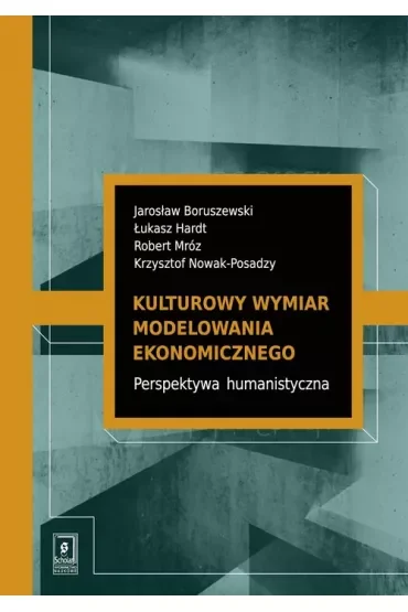 Kulturowy wymiar modelowania ekonomicznego