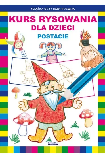 Kurs rysowania dla dzieci Postacie