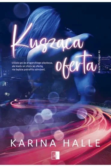 Kusząca oferta. Bracia McGregor. Tom 2