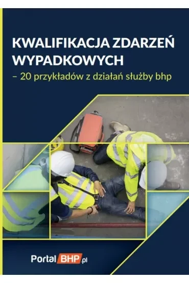 Kwalifikacja zdarzeń wypadkowych