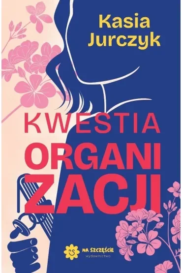 Kwestia organizacji