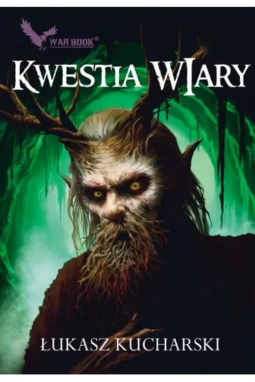 Kwestia wiary. Cykl Halworyjski. Tom 2
