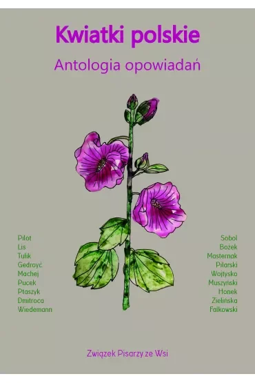 Kwiatki polskie. Antologia opowiadań