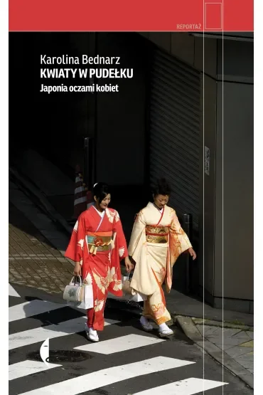 Kwiaty w pudełku. Japonia oczami kobiet