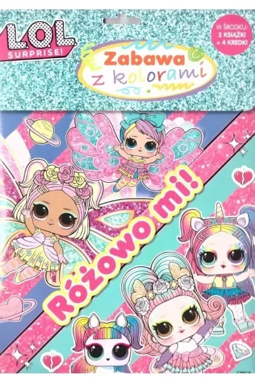 Różowo mi!. L.O.L. Surprise!. Zabawa z kolorami