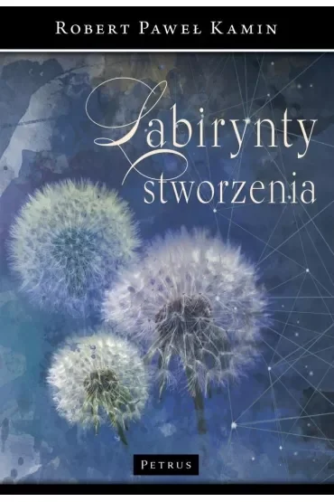 Labirynty stworzenia