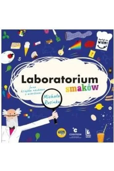 Laboratorium smaków. Inna książka naukowa z wierszami Michała Rusinka