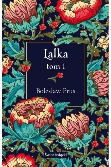 Lalka. Tom 1
